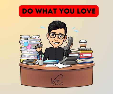 do what you love