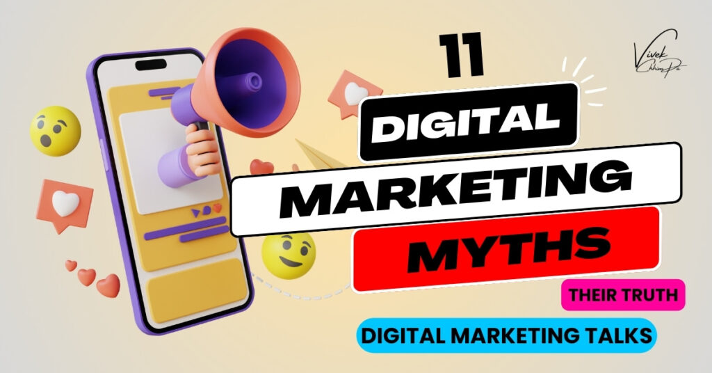 Digital Marketing Myths