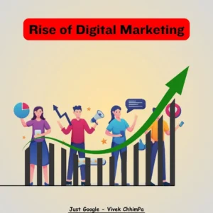 Rise of Digital Marketing