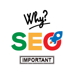 why seo important